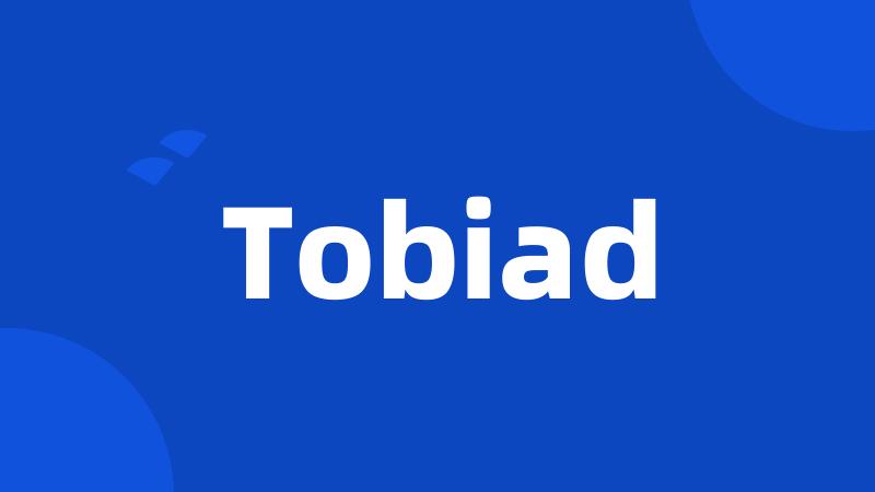 Tobiad