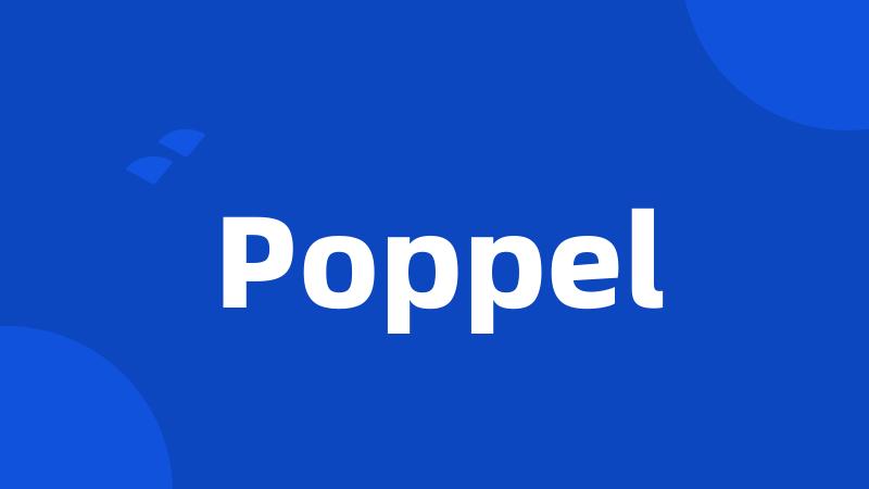 Poppel