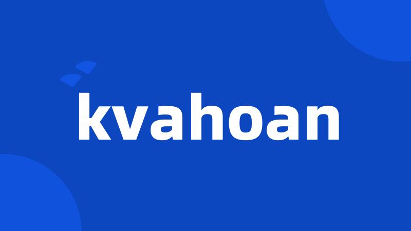 kvahoan