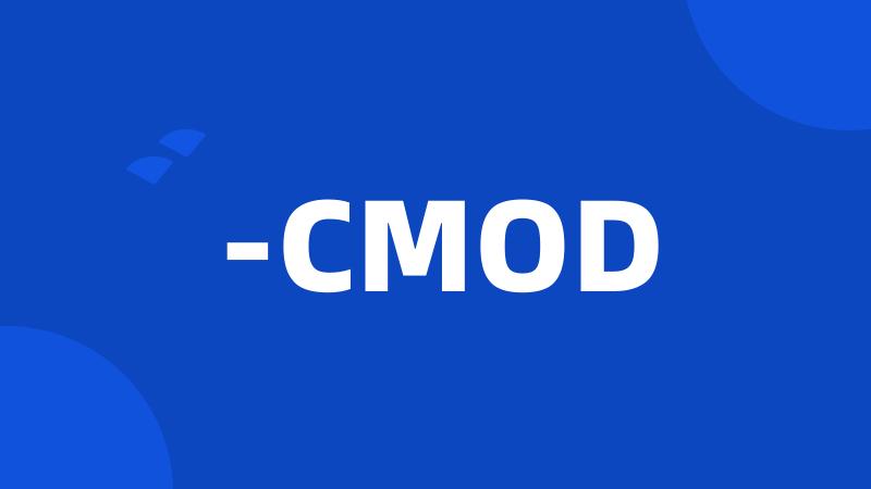 -CMOD