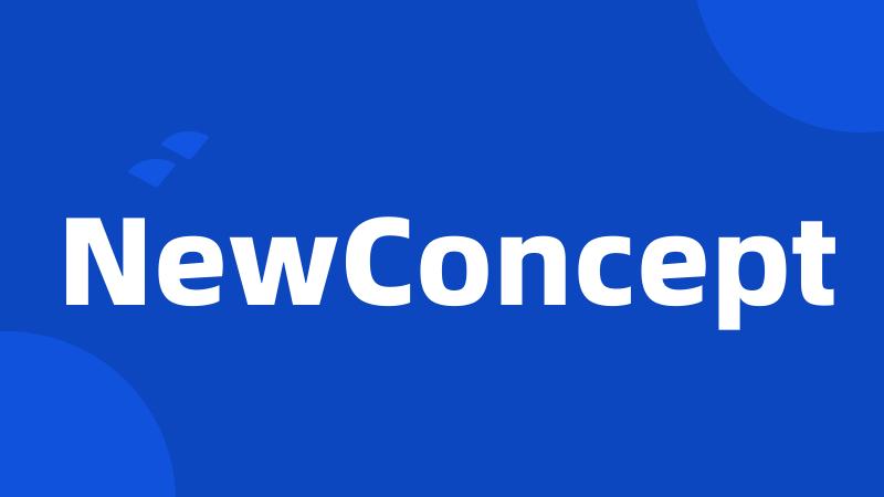 NewConcept