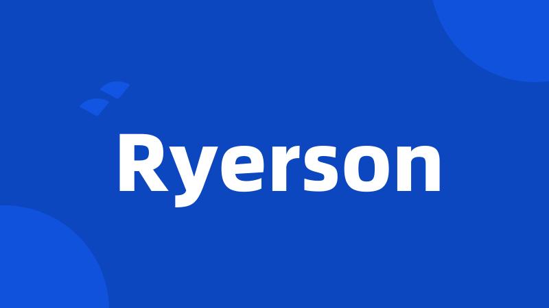 Ryerson