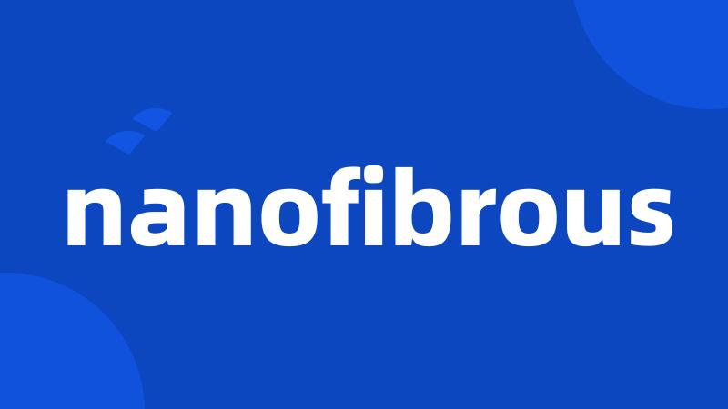 nanofibrous