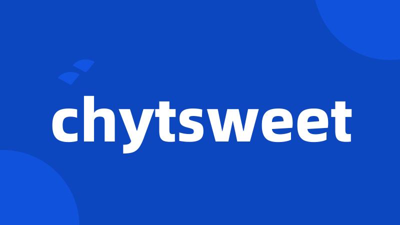 chytsweet