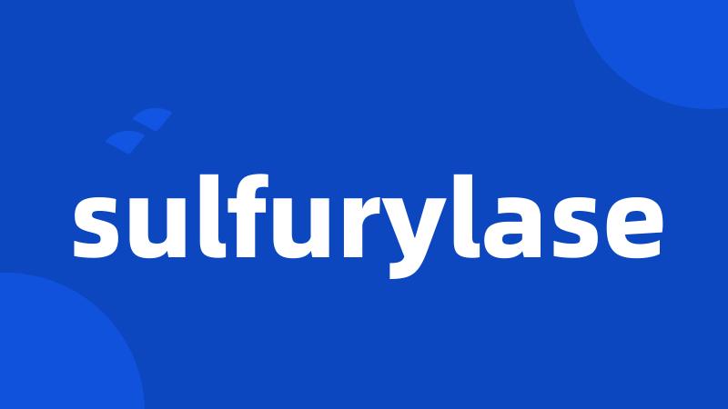 sulfurylase