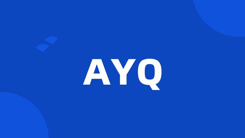 AYQ