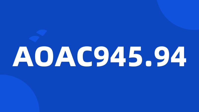 AOAC945.94