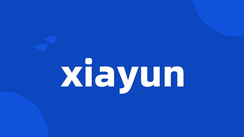 xiayun