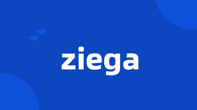 ziega