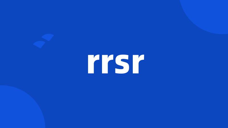 rrsr