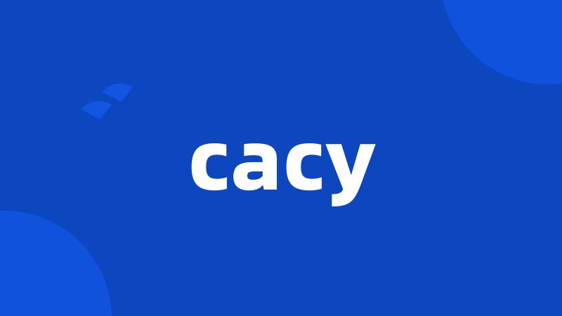 cacy