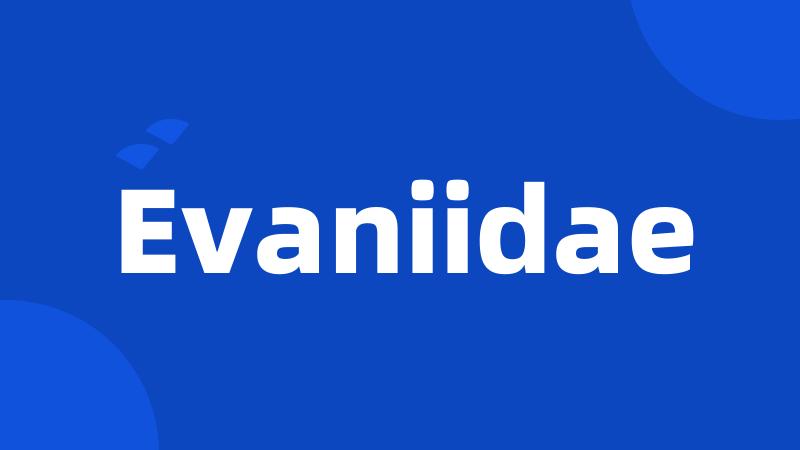 Evaniidae