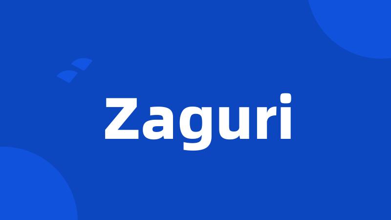 Zaguri