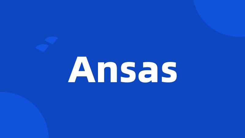 Ansas