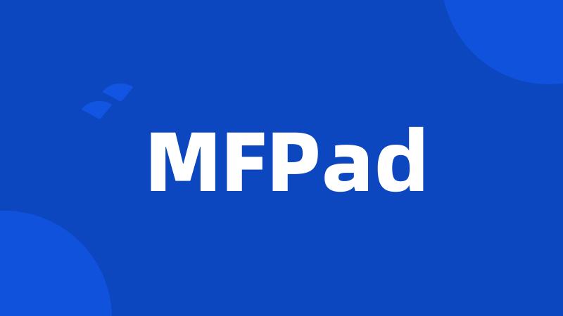 MFPad