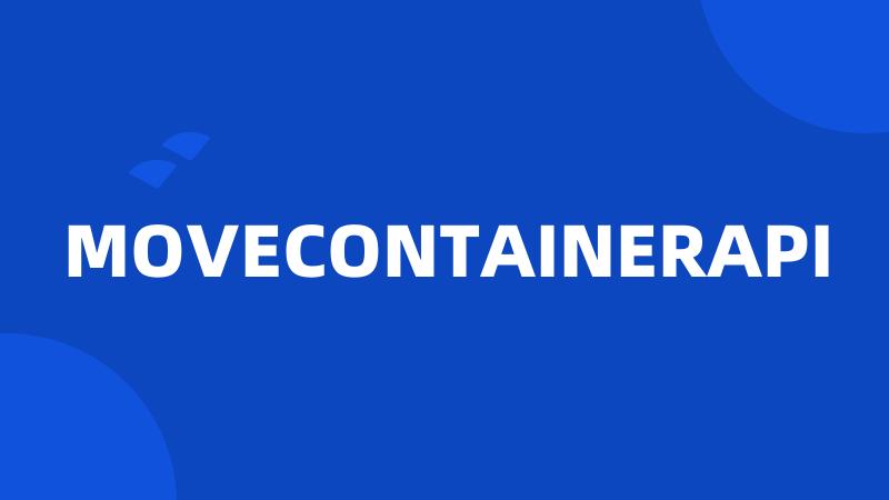 MOVECONTAINERAPI