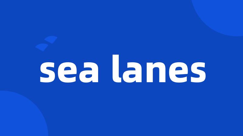 sea lanes