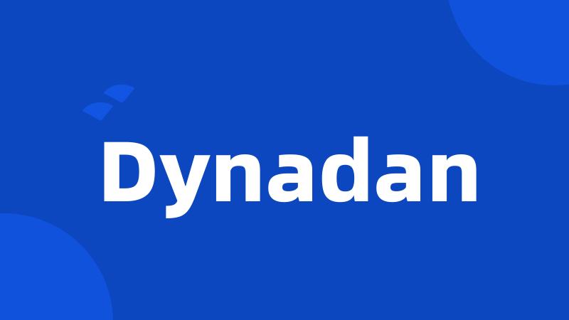 Dynadan