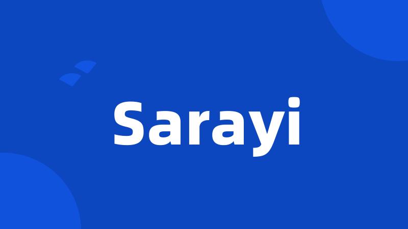 Sarayi