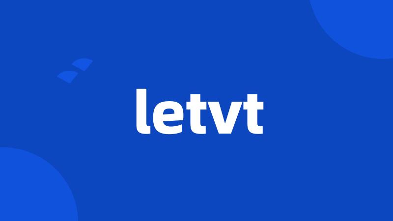 letvt