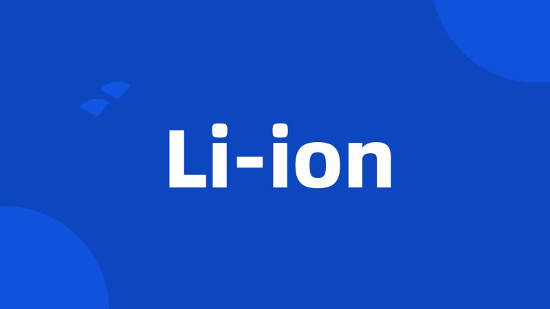 Li-ion