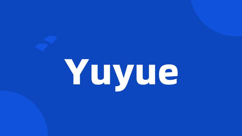 Yuyue