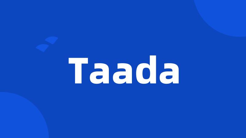 Taada