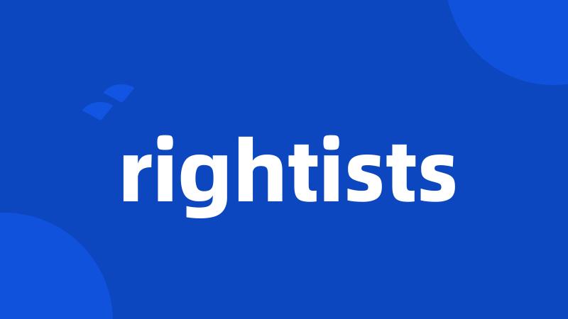 rightists