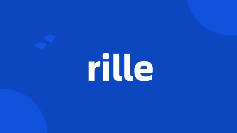 rille