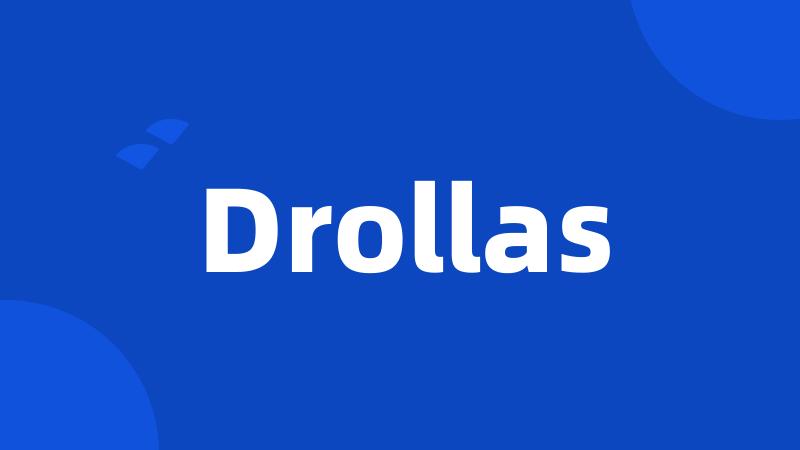 Drollas