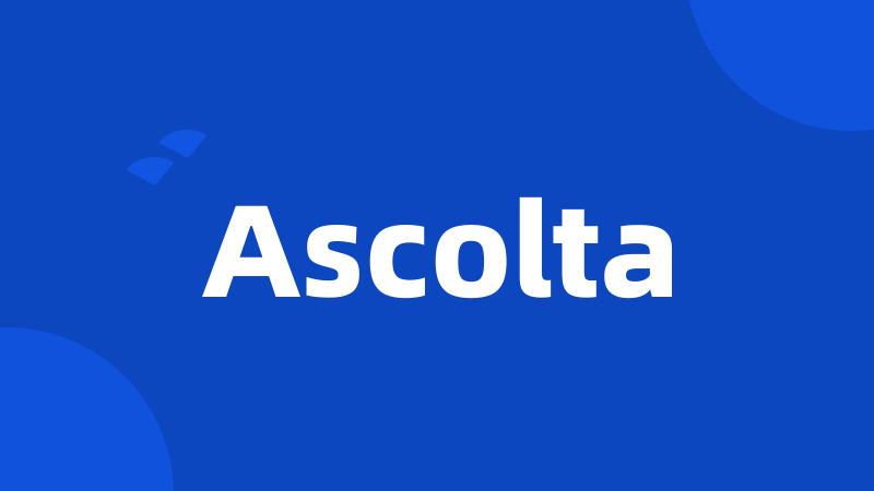 Ascolta