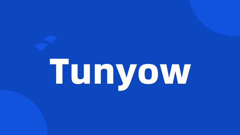 Tunyow