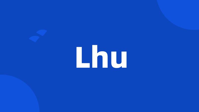 Lhu