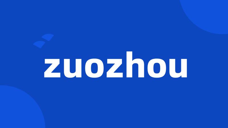 zuozhou