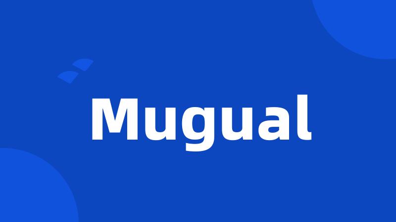 Mugual