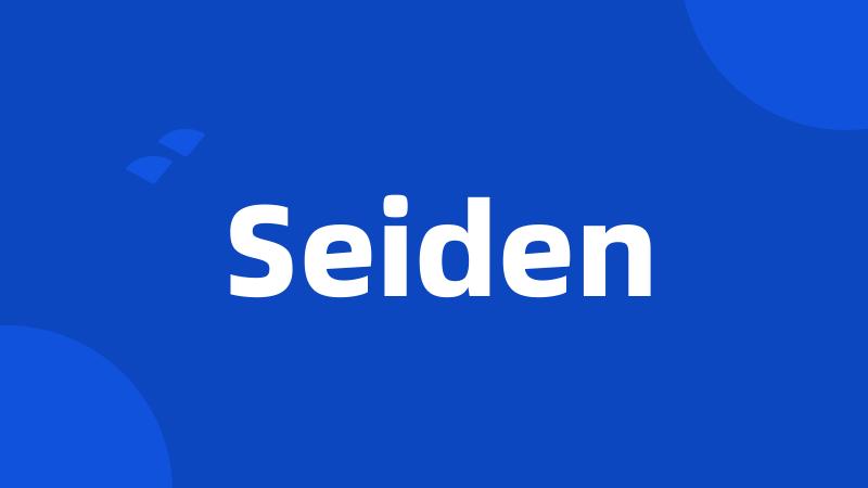 Seiden