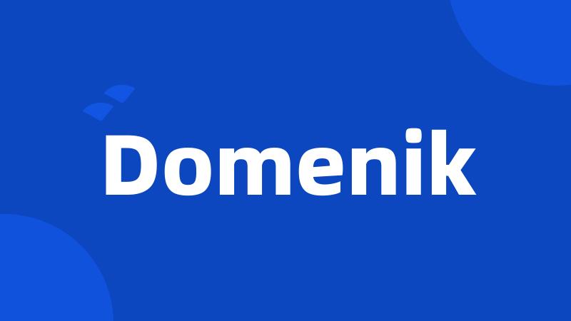 Domenik