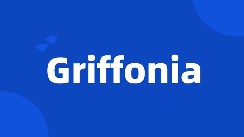 Griffonia