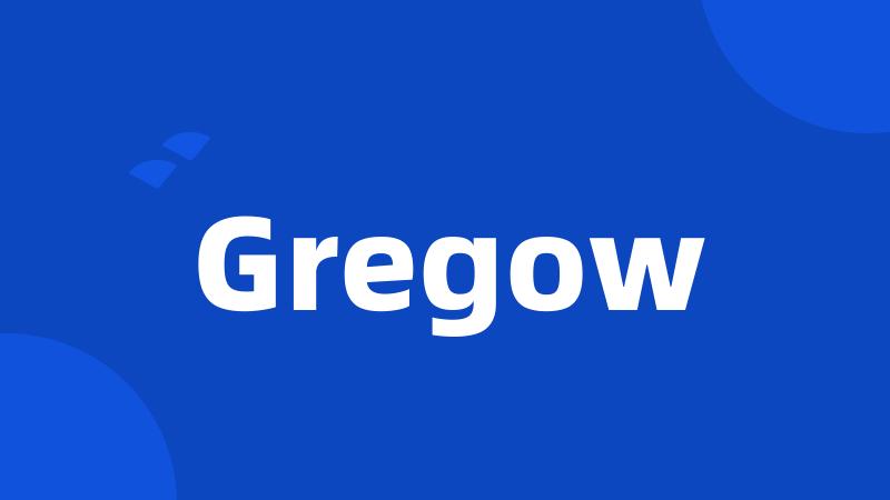 Gregow