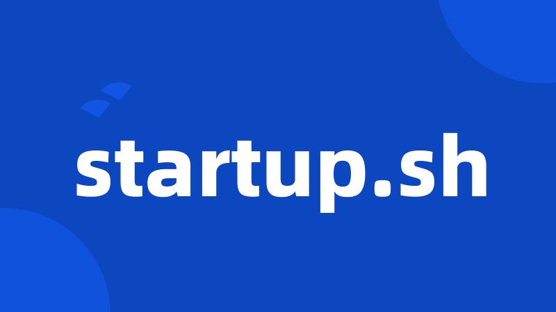 startup.sh