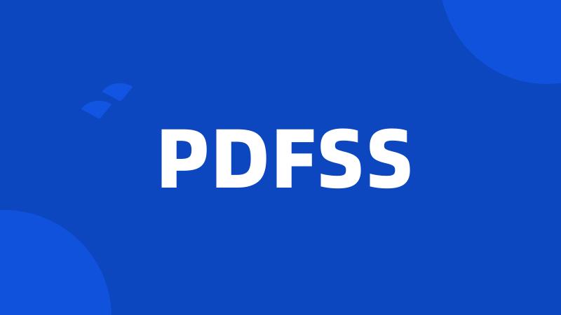 PDFSS