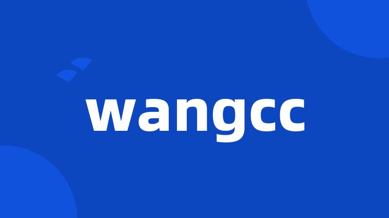 wangcc