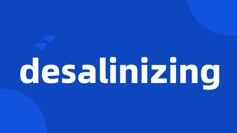 desalinizing