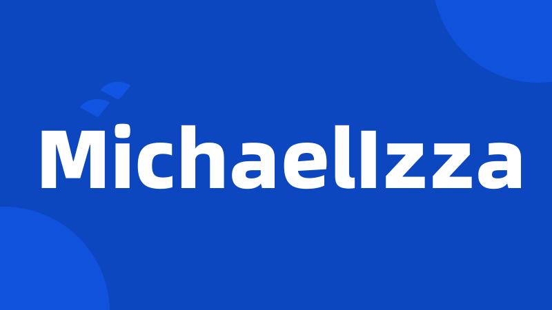 MichaelIzza