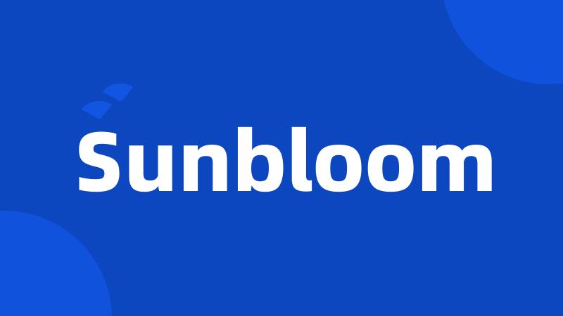 Sunbloom