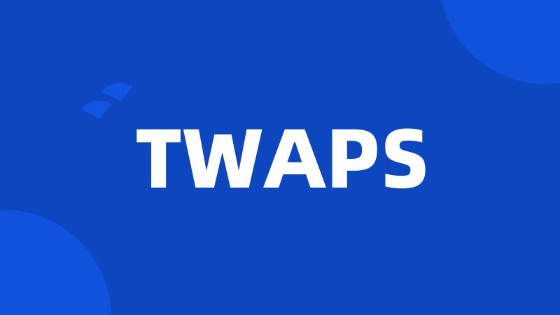 TWAPS