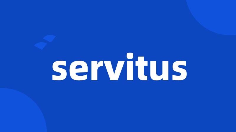 servitus