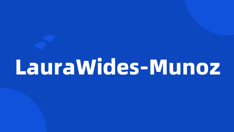 LauraWides-Munoz