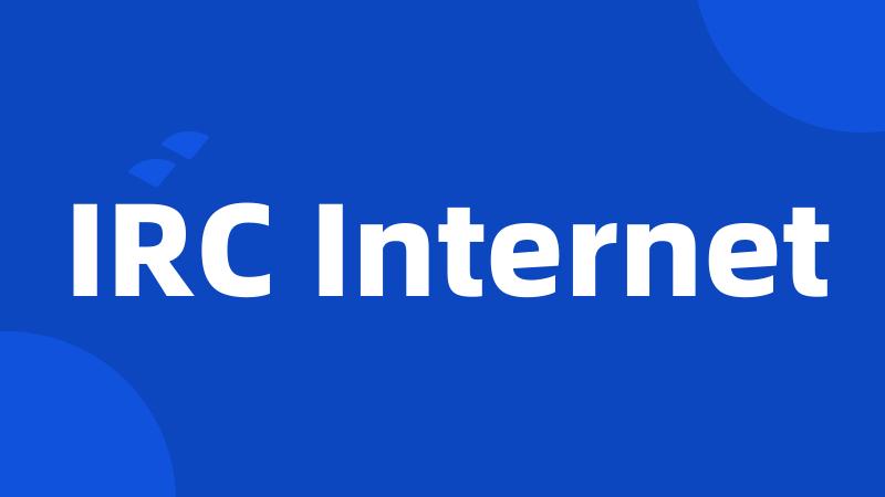 IRC Internet