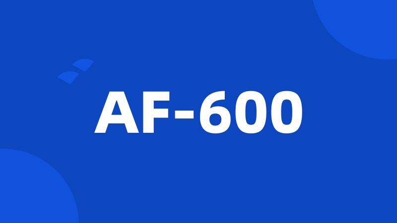 AF-600